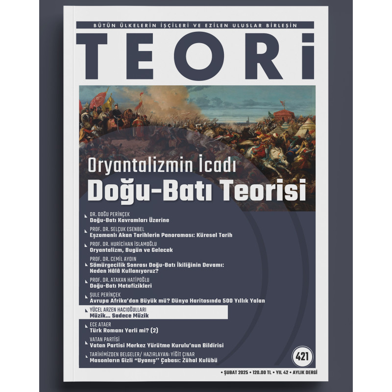 Oryantalizmin İcadı Doğu-Batı Teorisi